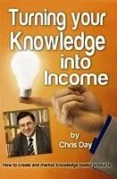 E-Book (epub) Turning your Knowledge into Income von Chris Day
