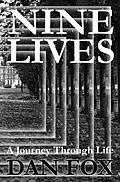E-Book (epub) Nine Lives A Journey through Life von Dan Fox