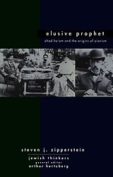 eBook (epub) Ahad Ha'am Elusive Prophet de Steven J Zipperstein