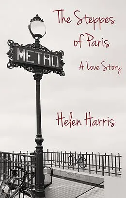 E-Book (epub) The Steppes of Paris von Helen Harris