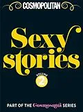E-Book (epub) Perry, M: Cosmopolitan Sexy Stories Volume 2 von Millie Perry