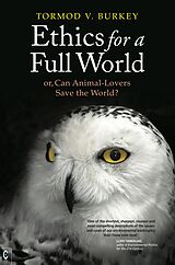 eBook (epub) Ethics For a Full World de Tormod Burkey