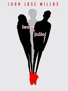 E-Book (epub) Laura and Julio von Juan Jose Millas