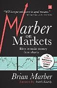 Fester Einband Marber on Markets von Brian Marber