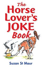 eBook (epub) Horse Lover's Joke Book de Suzan St Maur