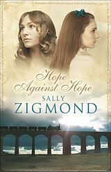 E-Book (pdf) Hope Against Hope von Sally Zigmond