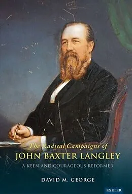 E-Book (pdf) Radical Campaigns of John Baxter Langley von David George