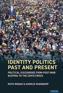 E-Book (pdf) Identity Politics Past and Present von Ruth Wodak, Markus Rheindorf