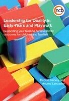E-Book (pdf) Leadership for Quality in Early Years education von Debbie Garvey, Andrea Lancaster
