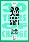 E-Book (pdf) 30 Years of Change for Children von Unknown
