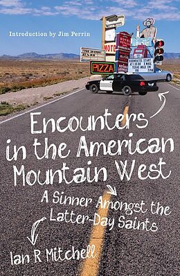 E-Book (epub) Encounters in the American Mountain West von Ian R Mitchell