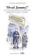 E-Book (epub) Dead Jammy! von Allan Morrison