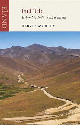 E-Book (epub) Full Tilt von Dervla Murphy