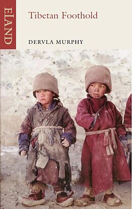 eBook (epub) Tibetan Foothold de Dervla Murphy