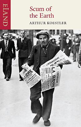 eBook (epub) Scum of the Earth de Arthur Koestler