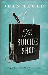 Couverture cartonnée The Suicide Shop de Jean Teul