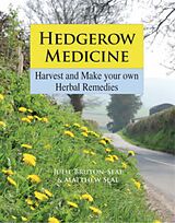 eBook (epub) Hedgerow Medicine de Julie Bruton-Seal, Matthew Seal