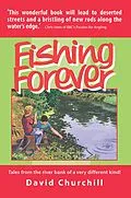 E-Book (epub) Fishing Forever von David Churchill