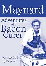 eBook (epub) Maynard, Adventures of a Bacon Curer de Maynard Davies