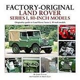 Livre Relié Factory-Original Land Rover Series 1 80-inch models de James Taylor