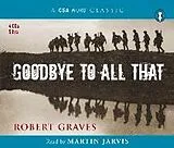Audio CD (CD/SACD) Goodbye To All That von Robert Graves