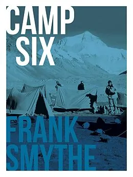 E-Book (epub) Camp Six von Frank Smythe