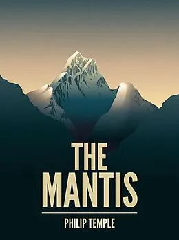 E-Book (epub) The Mantis von Philip Temple