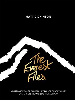 eBook (epub) The Everest Files de Matt Dickinson