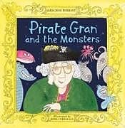 Kartonierter Einband Pirate Gran and the Monsters von Geraldine Durrant