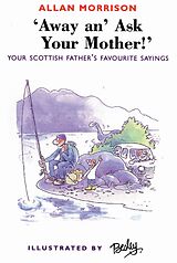 eBook (epub) Away an' Ask Your Mother de Allan Morrison