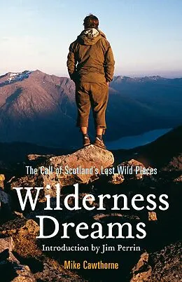 E-Book (epub) Wilderness Dreams von Mike Cawthorne
