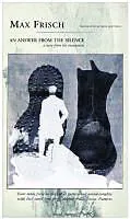 Fester Einband An Answer from the Silence von Max Frisch