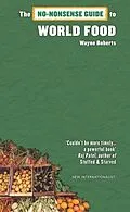 E-Book (epub) The No-Nonsense Guide to World Food von Wayne Roberts