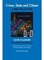 E-Book (pdf) Crime, State and Citizen von David Faulkner