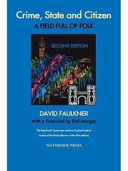 E-Book (pdf) Crime, State and Citizen von David Faulkner