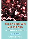 E-Book (pdf) Criminal Jury Old and New von John Hostettler