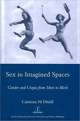 Fester Einband Sex in Imagined Spaces von Caitriona Dhuill