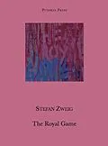 E-Book (epub) The Royal Game von Stefan Zweig