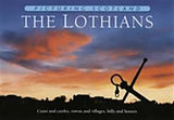 Livre Relié The Lothians: Picturing Scotland de Colin Nutt
