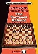 Couverture cartonnée Grandmaster Repertoire 10 - The Tarrasch Defence de Nikolaos Ntirlis, Jacob Aagaard