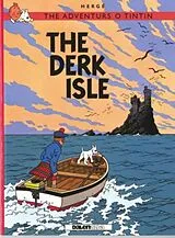 Kartonierter Einband Adventurs o Tintin, The: The Derk Isle von Herge