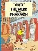 Kartonierter Einband Tintin: The Merk o the Pharoah von Herge