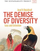 eBook (epub) Demise of Diversity de Reichholf Josef Reichholf