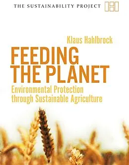 E-Book (epub) Feeding the Planet von Wiegandt Klaus Wiegandt