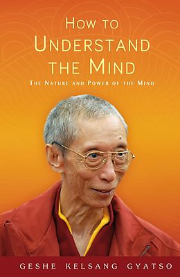 E-Book (epub) How to Understand the Mind von Geshe Kelsang Gyatso