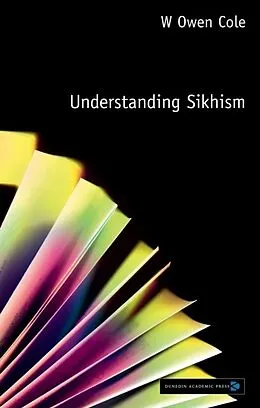 E-Book (epub) Understanding Sikhism von W. Owen Cole