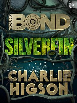 E-Book (epub) SilverFin von Charlie Higson
