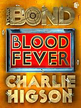 E-Book (epub) Blood Fever von Charlie Higson