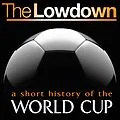 E-Book (epub) Lowdown: A Short History of the World Cup von Mark Ryan