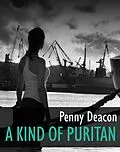 E-Book (epub) Kind of Puritan von Penny Deacon